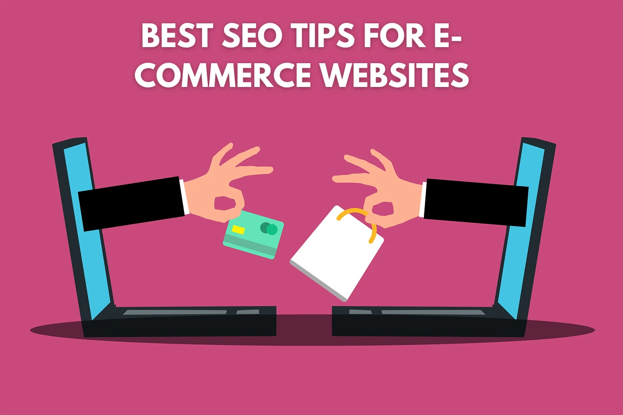 Best seo tips for e-commerce websites