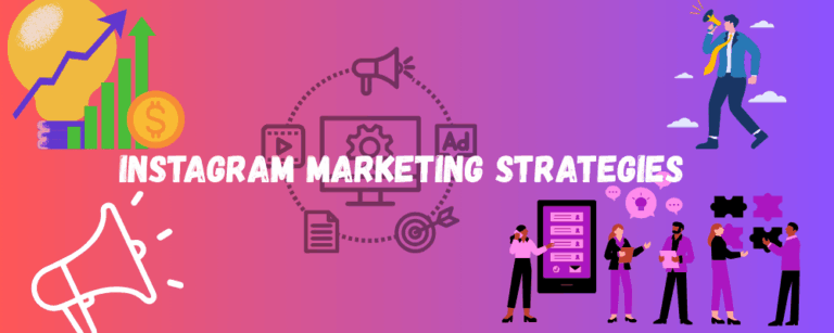 Instagram Marketing Strategies