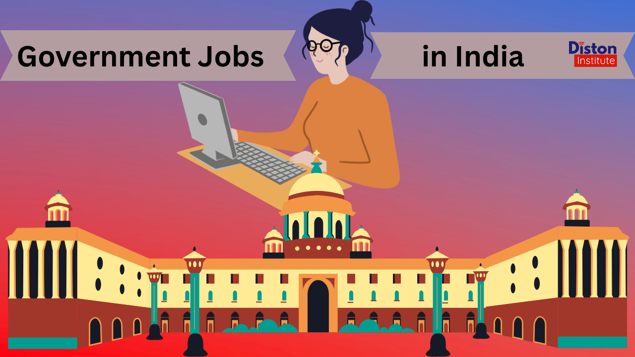 Government Jobs in India: Opportunities, Exams, Salaries & Tips to Crack Them