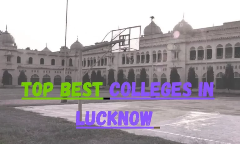 Top 10 Colleges in Lucknow