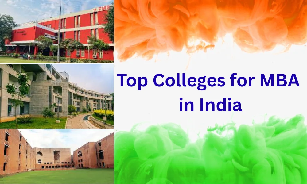 Colleges for MBA in India, top 10 colleges for MBA in India, best colleges for MBA in India