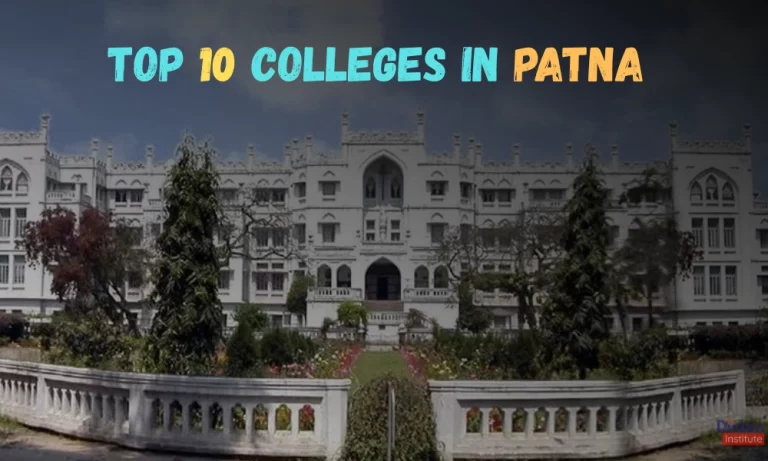 Top 10 Colleges in Patna